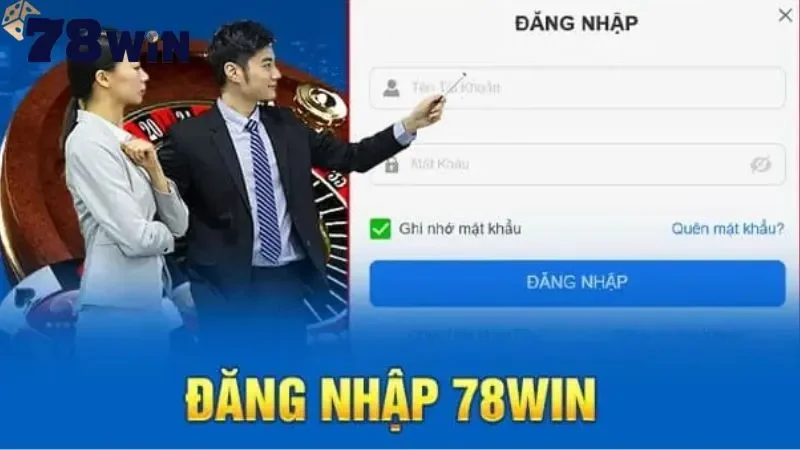 Các lưu ý khi tiến hành đăng nhập tại 78Win